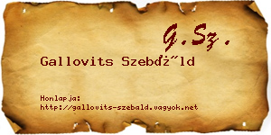 Gallovits Szebáld névjegykártya